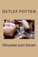 Hinunter zum Strom 1533372241 Book Cover