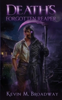 Death's Forgotten Reaper B0DPLP4XZG Book Cover