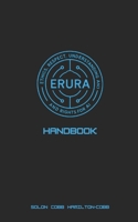 ERURA Handbook (The Technomystic Library) B0GFVZR8WD Book Cover