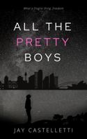 All the Pretty Boys 0645324205 Book Cover
