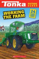 Tonka Picture Clues: Working the Farm 0545550262 Book Cover
