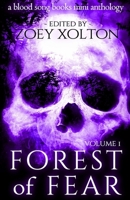 Forest of Fear, Volume 1 1703387643 Book Cover