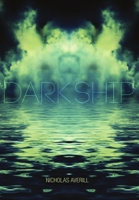 Dark Ship Hardback ed 1291359095 Book Cover