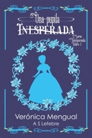 Una pupila inesperada: Serie Inesperada 1 B09DMXTMZH Book Cover