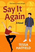 Say It Again 1641087269 Book Cover