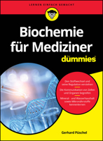 Biochemie für Mediziner für Dummies 3527720340 Book Cover