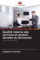 Qualité interne des services et gestion durable du personnel (French Edition) 6209406394 Book Cover
