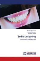 Smile Designing: The Dentist's Perspectives 620268030X Book Cover