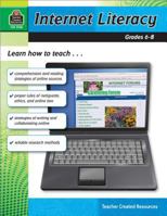 Internet Literacy Grade 6-8: Grade 6-8 1420627686 Book Cover