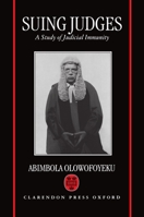 Suing Judges: A Study of Judicial Immunity 0198257937 Book Cover