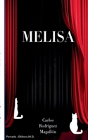 Melisa (Spanish Edition) 8413267242 Book Cover