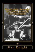 Black Policy brought 18 million annually for community: We controlled our communities with this wealth power 1499504780 Book Cover