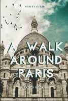 A walk around Paris 035998102X Book Cover