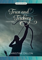 Trust and Trickery - Hivites 1923012037 Book Cover