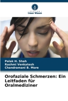 Orofaziale Schmerzen: Ein Leitfaden für Oralmediziner (German Edition) 6207946014 Book Cover