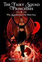 The Reawakening of the Dark Fairy 1978149638 Book Cover