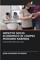 Impatto Socio-Economico Di Coopec Mudiano Kabinda 6204092057 Book Cover