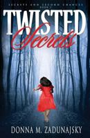Twisted Secrets 1541108094 Book Cover