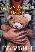 Dylan's Deepest Desire null Book Cover