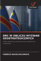 Drc W Obliczu WyzwaN Geostrategicznych (Polish Edition) 6209553095 Book Cover