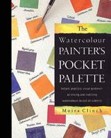 Watercolour Painter's Pocket Palette 071482710X Book Cover