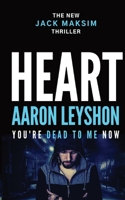 Heart: You're Dead to Me Now 064877533X Book Cover