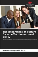 The importance of culture for an effective national policy 6207960904 Book Cover