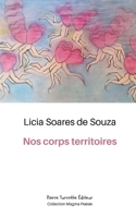 Nos corps territoires (French Edition) 2925625053 Book Cover