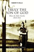 Truly The Son Of God 0965260267 Book Cover