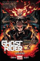 All-New Ghost Rider Vol. 2: Legend (All-New Ghost Rider 0785154566 Book Cover