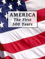 America The first 500 years 0983084807 Book Cover