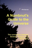 A Numbnut's Guide to the Universe 1329605667 Book Cover