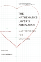 The Mathematics Lover’s Companion: Masterpieces for Everyone 0300223005 Book Cover