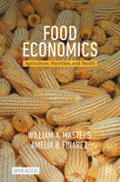 Food Economics: Agriculture, Nutrition, and Health 3031538390 Book Cover