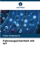 Fahrzeugsicherheit mit IoT 6206276538 Book Cover