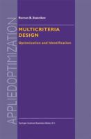 Multicriteria Design: Optimization and Identification (Applied Optimization) 0792355601 Book Cover