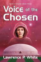 Voice of the Chosen 1475294530 Book Cover
