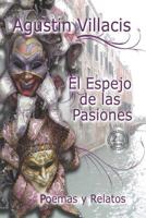 El Espejo de las Pasiones 1484019326 Book Cover