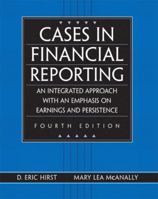 Cases in Financial Reporting 1934319198 Book Cover