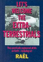 Accueillir les Extra-Terrestres 4900480061 Book Cover