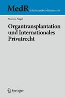 Organtransplantation Und Internationales Privatrecht 3540922520 Book Cover