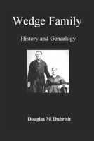 Wedge Family History and Genealogy B086L16Y7F Book Cover