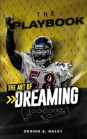 The Playbook: The Art of Dreaming 1701624958 Book Cover