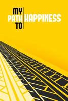 My Path to Happiness 1730938639 Book Cover
