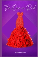The One in Red B09XZM7HDQ Book Cover