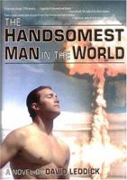 The Handsomest Man in the World 156023458X Book Cover