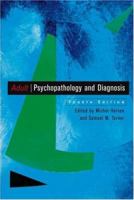 Adult Psychopathology and Diagnosis 0471745847 Book Cover