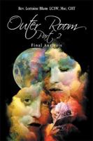 Outer Room Part 2: Final Analysis 1543445535 Book Cover
