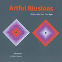 Artful Illusions: Designs to Fool Your Eyes 1402711425 Book Cover