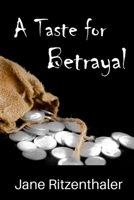 A Taste for Betrayal (Kate McCracken Mysteries) B0CT3J7WZX Book Cover